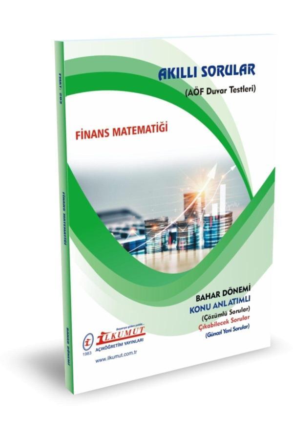 İlkumut Yayınları - Finans Matematiği - (Konu Anlatımlı ve Çözümlü Sorular) - Akıllı Sorular - Image 1
