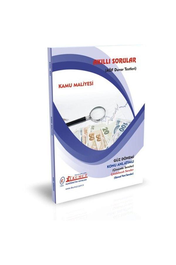 İlkumut Yayınları - Kamu Maliyesi - (Konu Anlatımlı ve Çözümlü Sorular) - Akıllı Sorular - Image 1