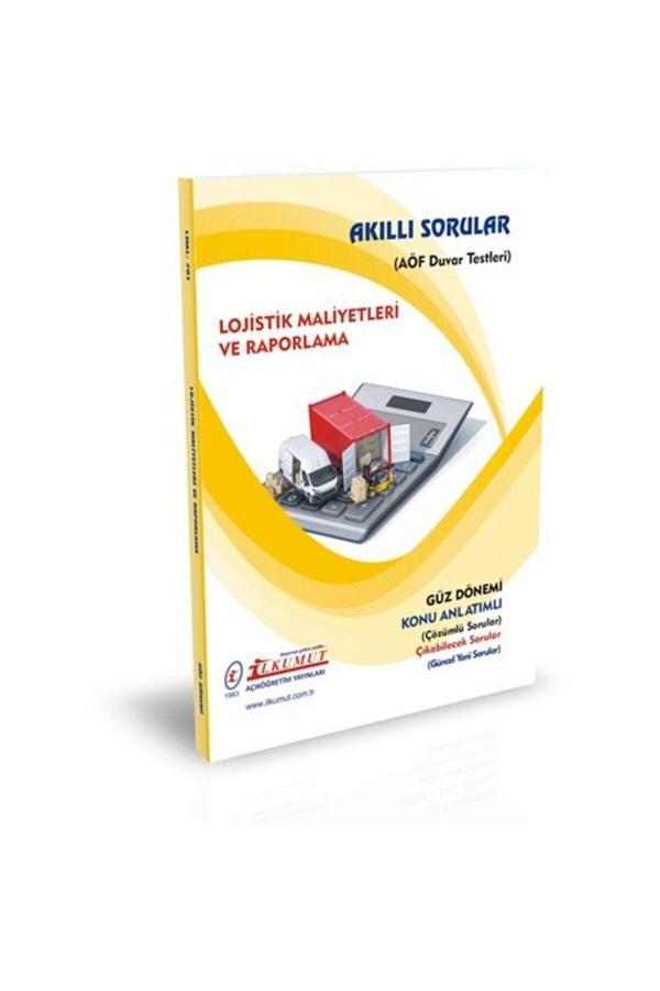 İlkumut Yayınları - Lojistik Maliyetleri ve Raporlama (Konu Anlatımlı ve Çözümlü Sorular) - Akıllı Sorular - Image 1