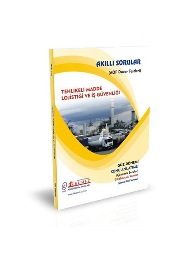 İlkumut Yayınları - Tehlikeli Madde Lojistiği ve İş Güvenliği (Konu Anlatımlı ve Çözümlü Sorular) - Akıllı Sorular - Image 1