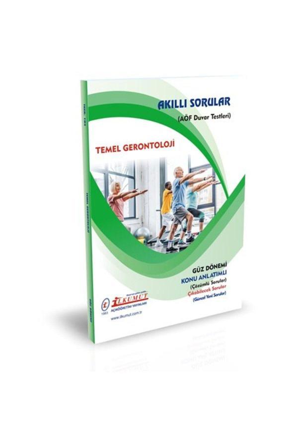 İlkumut Yayınları - Temel Gerontoloji - (Konu Anlatımlı ve Çözümlü Sorular) - Akıllı Sorular - Image 1