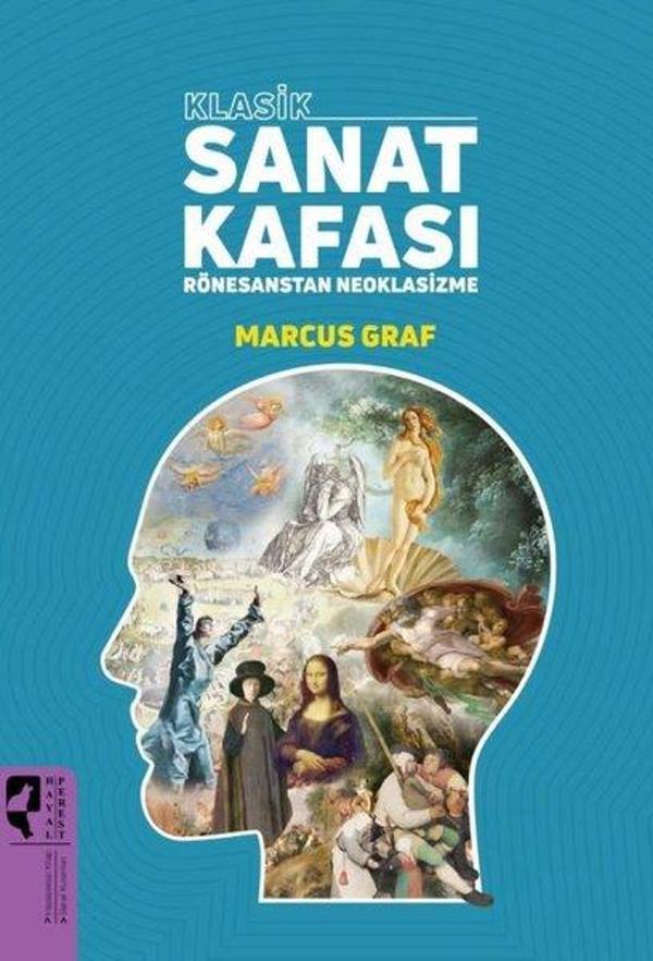 Klasik Sanat Kafası - Rönesans'tan Neoklasizme - Hayalperest Yayınevi - Image 1