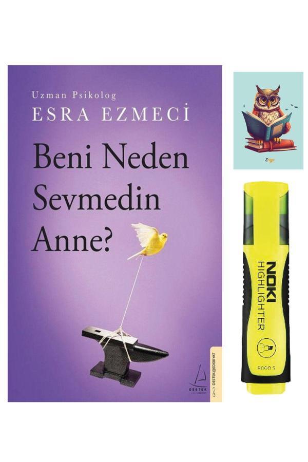 Destek Yayınları Beni Neden Sevmedin Anne?-Esra Ezmeci-Sarı Fosforlu Kalem-Not Defteri Seti - Destek Yayınları - Image 1