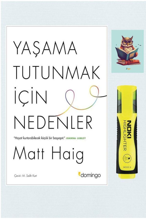 Dara Yayınları Yaşama Tutunmak İçin Nedenler 9786051982656 - Domingo - Matt Haig (Fosforlu Kalem Ve Not Defterli) - Dara - Image 1