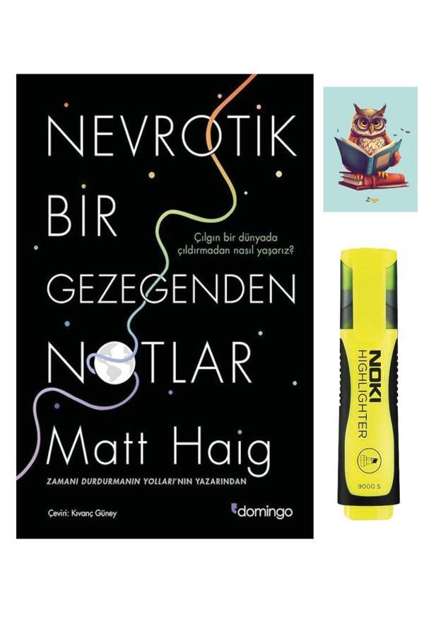Dara Yayınları Nevrotik Bir Gezegenden Notlar 9786051981086 - Domingo - Matt Haig (Fosforlu Kalem Ve Not Defterli) - Dara - Image 1
