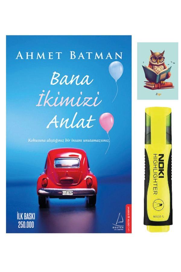 Destek Yayınları Bana Ikimizi Anlat- Ahmet Batman - 9786059913188 Pensan Büro Mavi Tükenmez Kalem - Destek Yayınları - Image 1