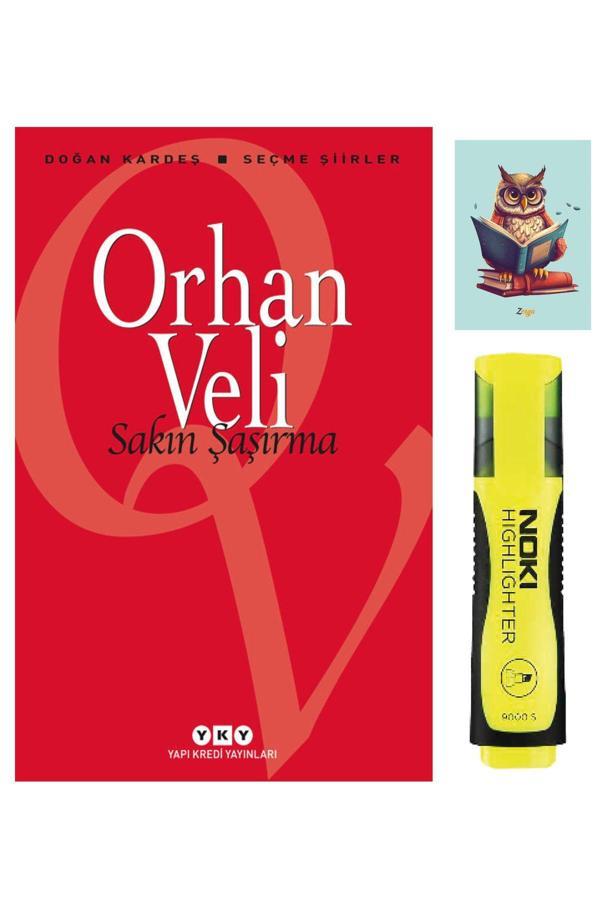 Yapı Kredi Yayınları Sakın Şaşırma - Orhan Veli Kanık - Sarı Fosforlu Kalem - Not Defter Seti - Yapı Kredi Yayınları - Image 1