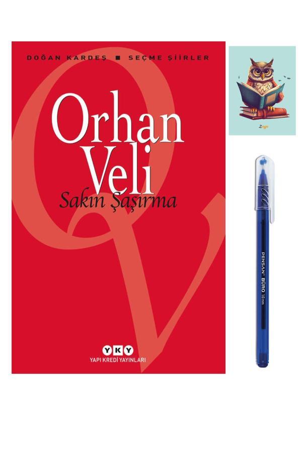 Yapı Kredi Yayınları Sakın Şaşırma - Orhan Veli Kanık - (Kalem Ve Not Defterli) - Yapı Kredi Yayınları - Image 1