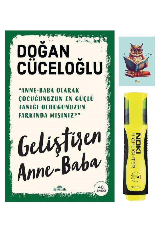 Kronik Kitap Geliştiren Anne Baba 9786257631532 - Doğan Cüceloğlu - Sarı Fosforlu Kalem - Not Defter Seti - Kronik Kitap - Image 1