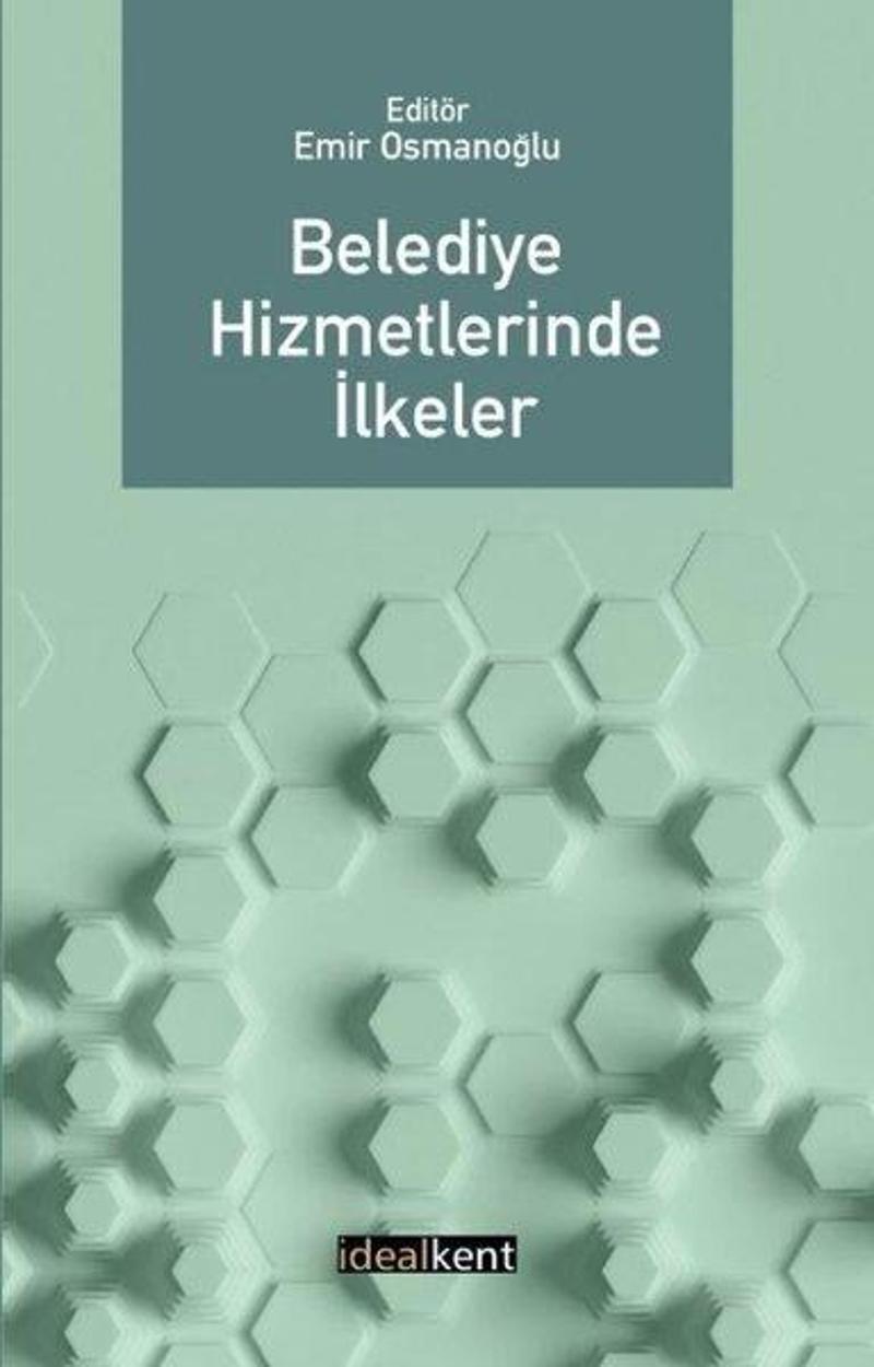 Belediye Hizmetlerinde İlkeler