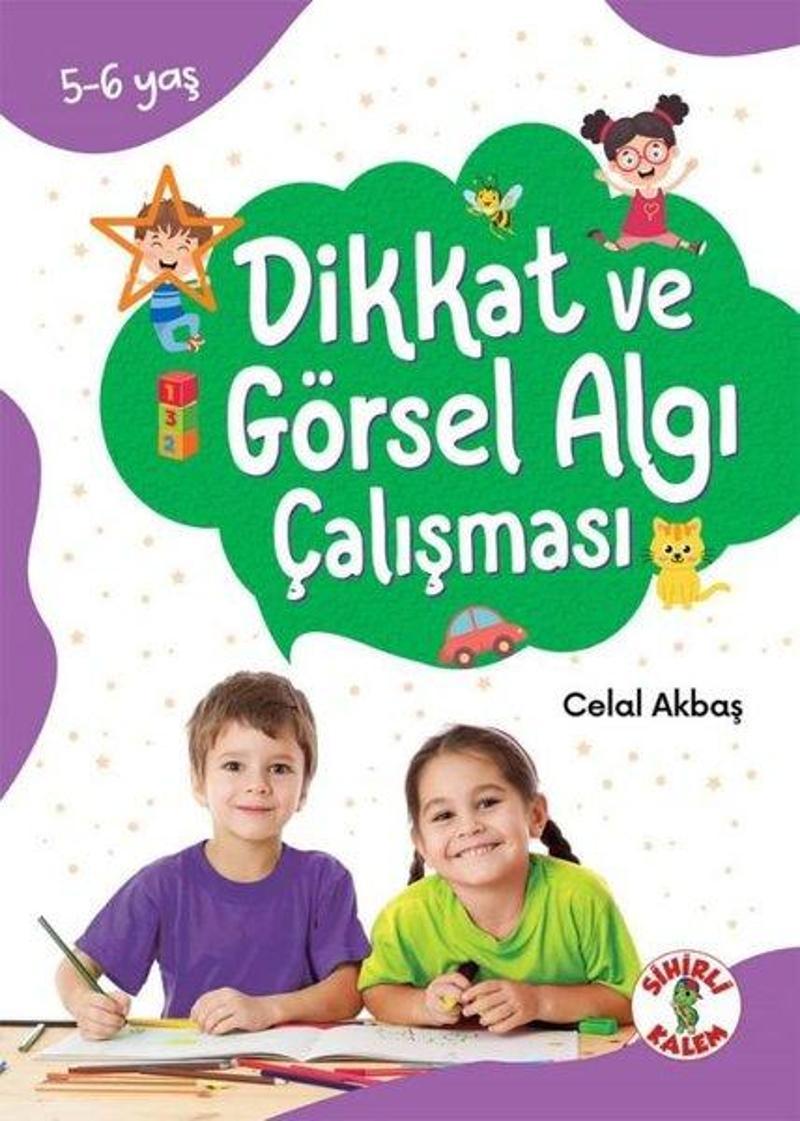 Dikkat ve Görsel Algı Çalışması 5 - 6 Yaş - Dikkat Odaklı Etkinlik Kitabı