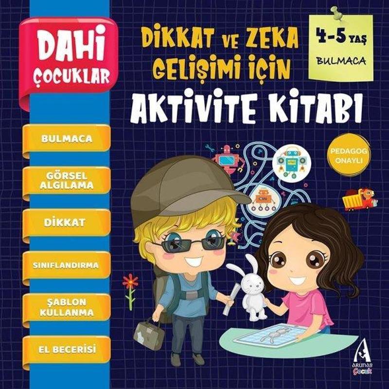 Dahi Çocuklar - Bulmaca - Dikkat ve Zeka Gelişimi için Aktivite Kitabı 4-5 Yaş