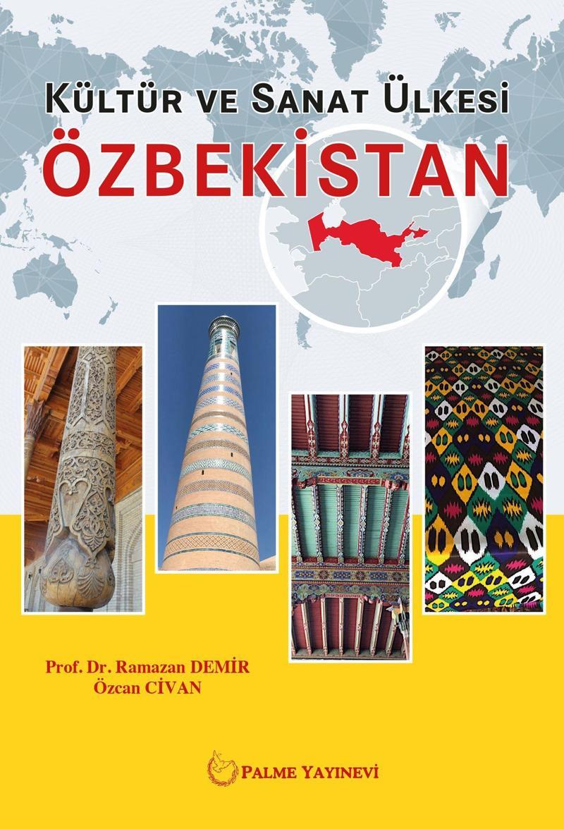 Palme Yayınevi Kültür Ve Sanat Ülkesi Özbekistan