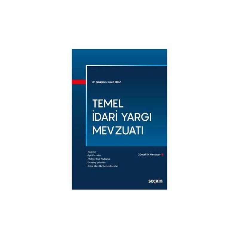 Temel İdari Yargı Mevzuatı Selman Sacit Boz 2018/09