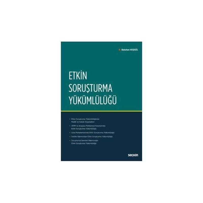Etkin Soruşturma Yükümlülüğü Batuhan Hoşgül 2019/07