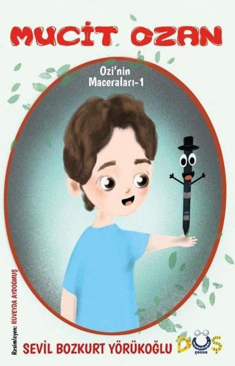 Mucit Ozan - Ozi'nin Maceraları 1