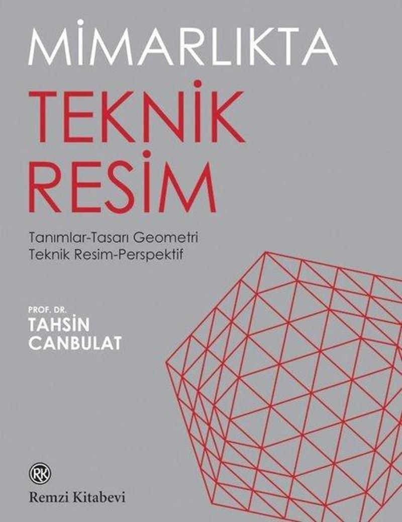 Mimarlıkta Teknik Resim: Tanımlar - Tasarı Geometri - Teknik Resim - Perspektif