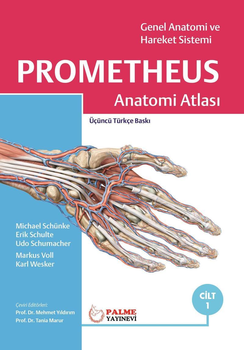 Palme Yayınevi Prometheus Anatomi Atlası Cilt 1