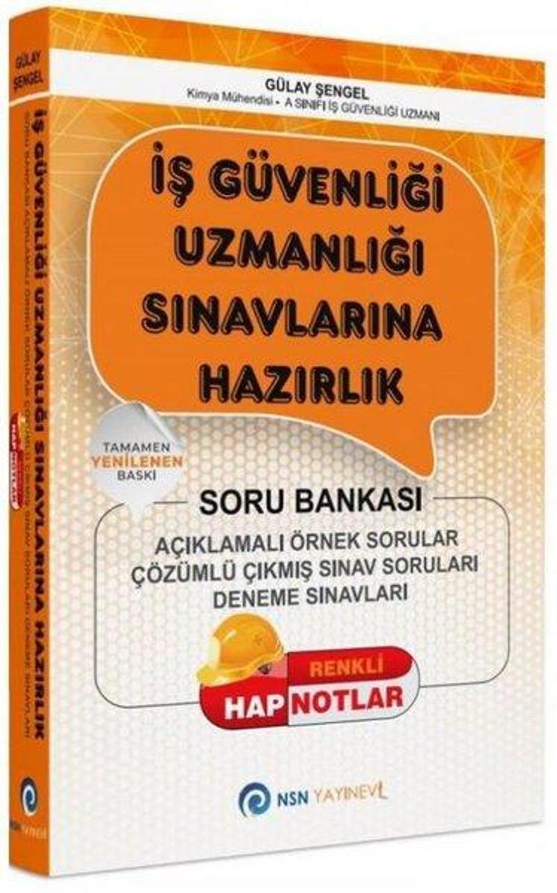 İş Güvenliği Uzmanlığı Sınavlarına Hazırlık Soru Bankası