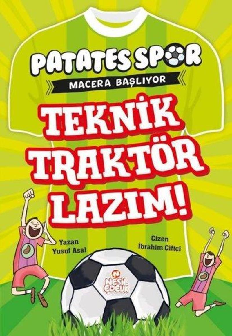 Teknik Traktör Lazım! Patates Spor Macera Başlıyor