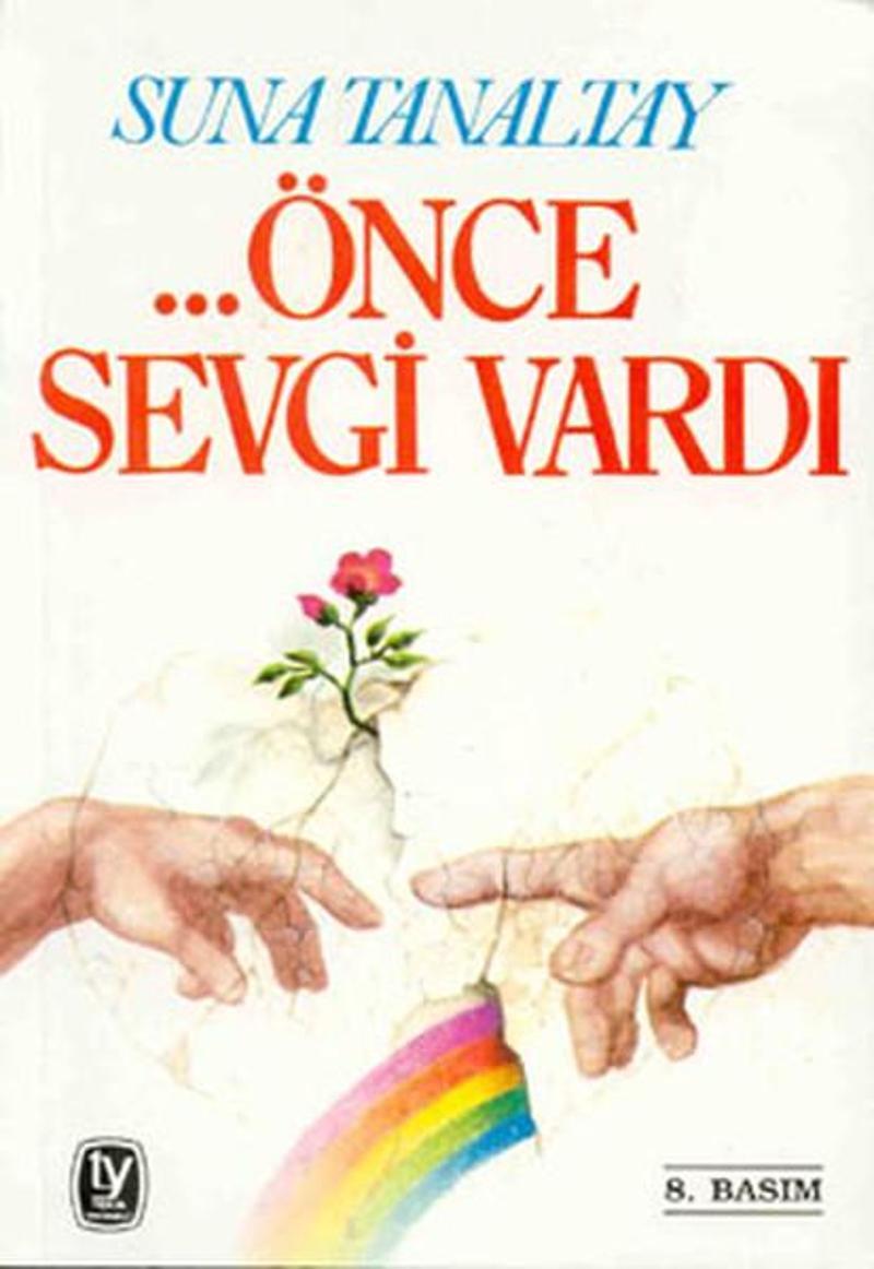 Önce Sevgi Vardı