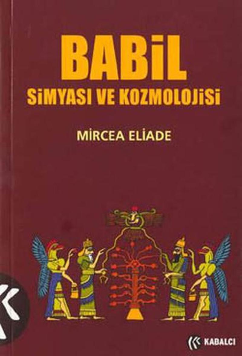 Babil Simyasi ve Kozmolojisi