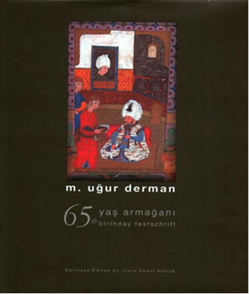 65 Yaş Armağanı - 65 The Birthday Festschrift