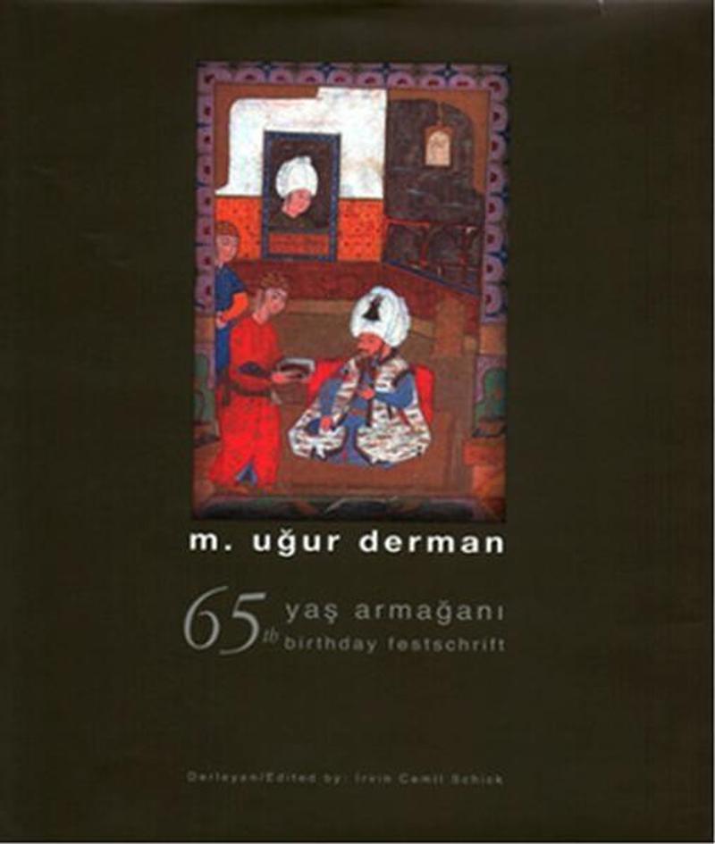 65 Yaş Armağanı - 65 The Birthday Festschrift