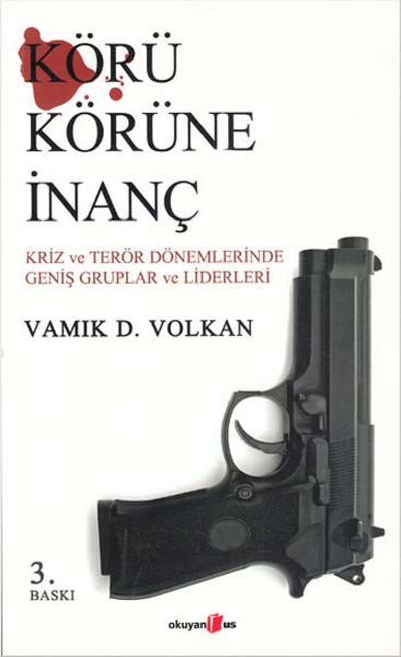 Körü Körüne İnanç