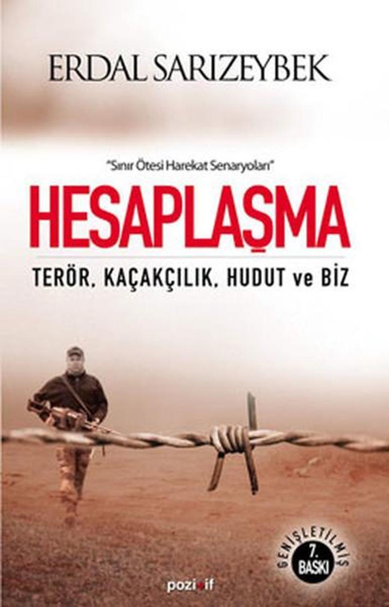 Hesaplaşma - TerörKaçakçılıkHudut ve Biz