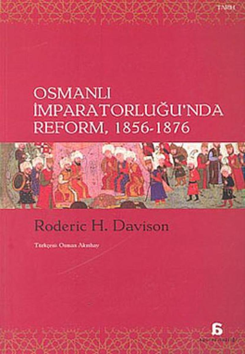 Osmanlı İmparatorluğu'nda Reform (1856-1876)