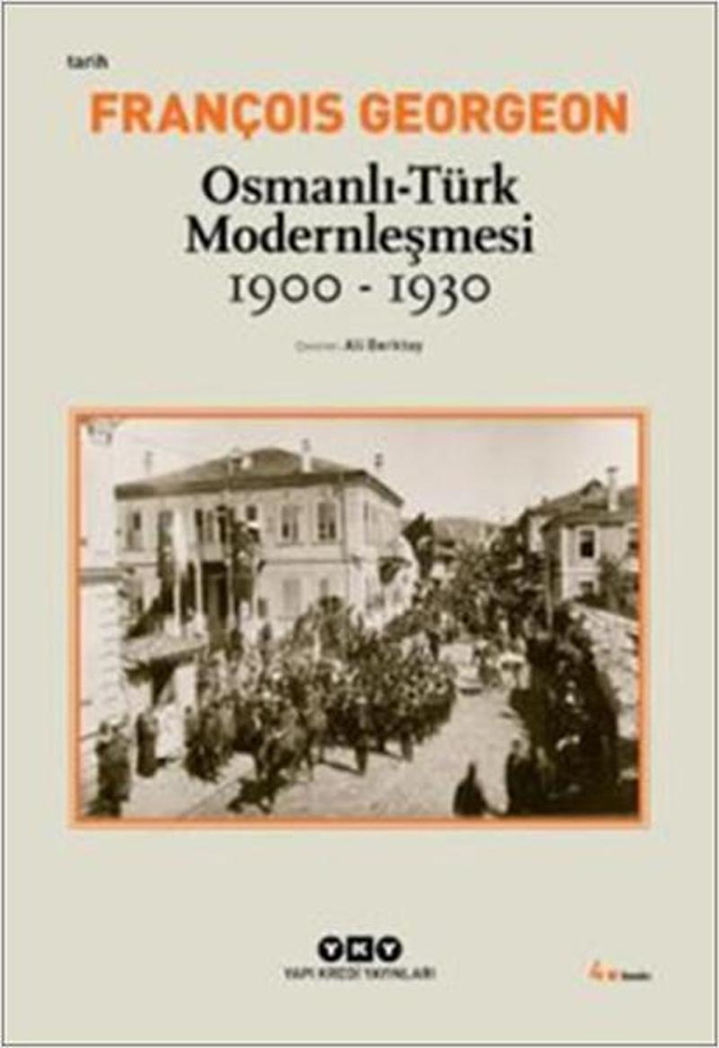 Osmanlı-Türk Modernleşmesi (1900-19