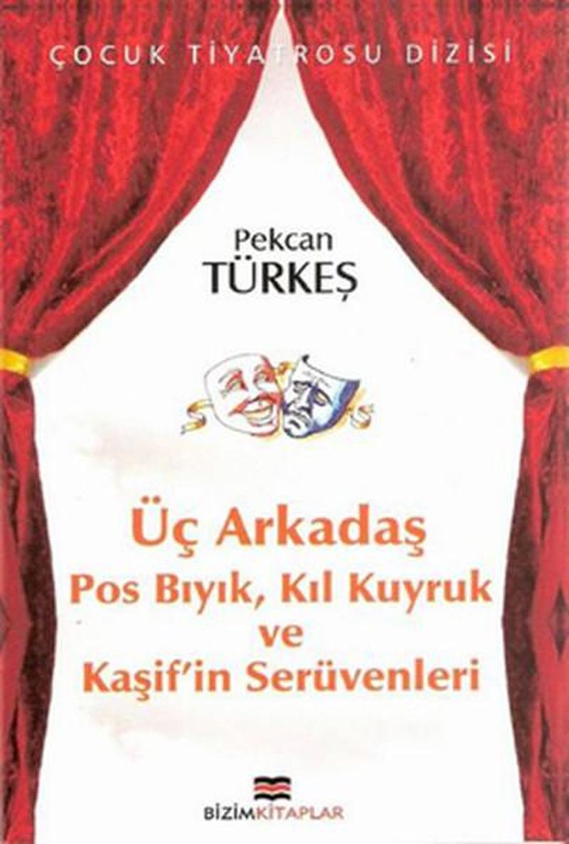 Üç Arkadaş