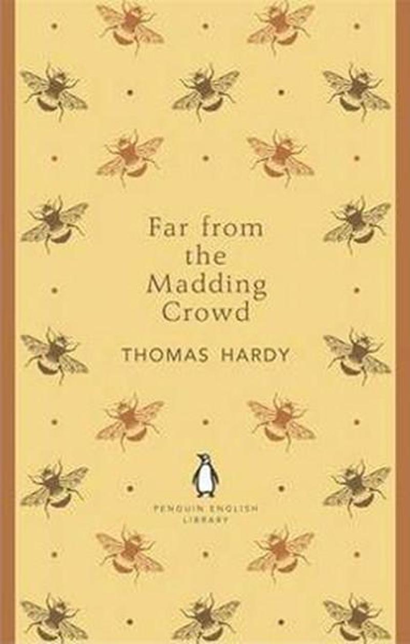 Far From the Madding Crowd (Penguin English Library)