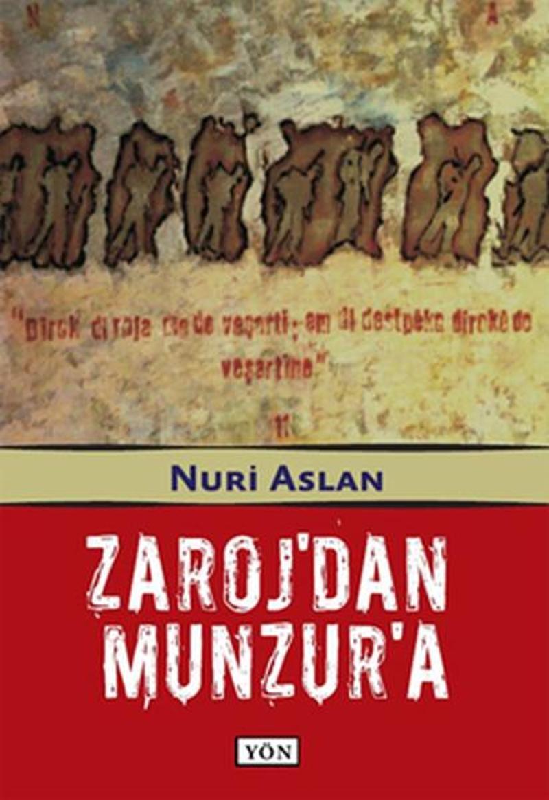 Zaroj'dan Munzur'a