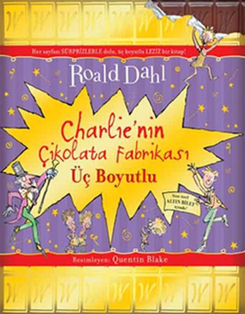 Charlie'nin Çikolata Fabrikası (Üç