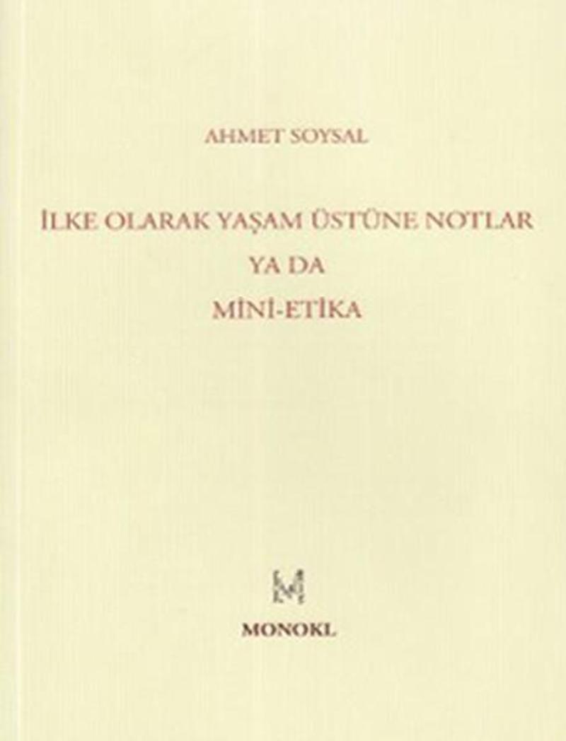 İlke Olarak Yaşam Üstüne Notlar