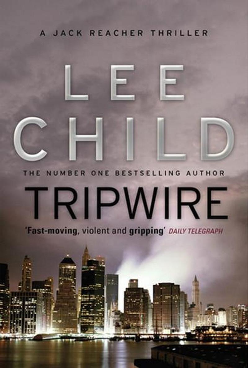 Tripwire: (Jack Reacher 3)