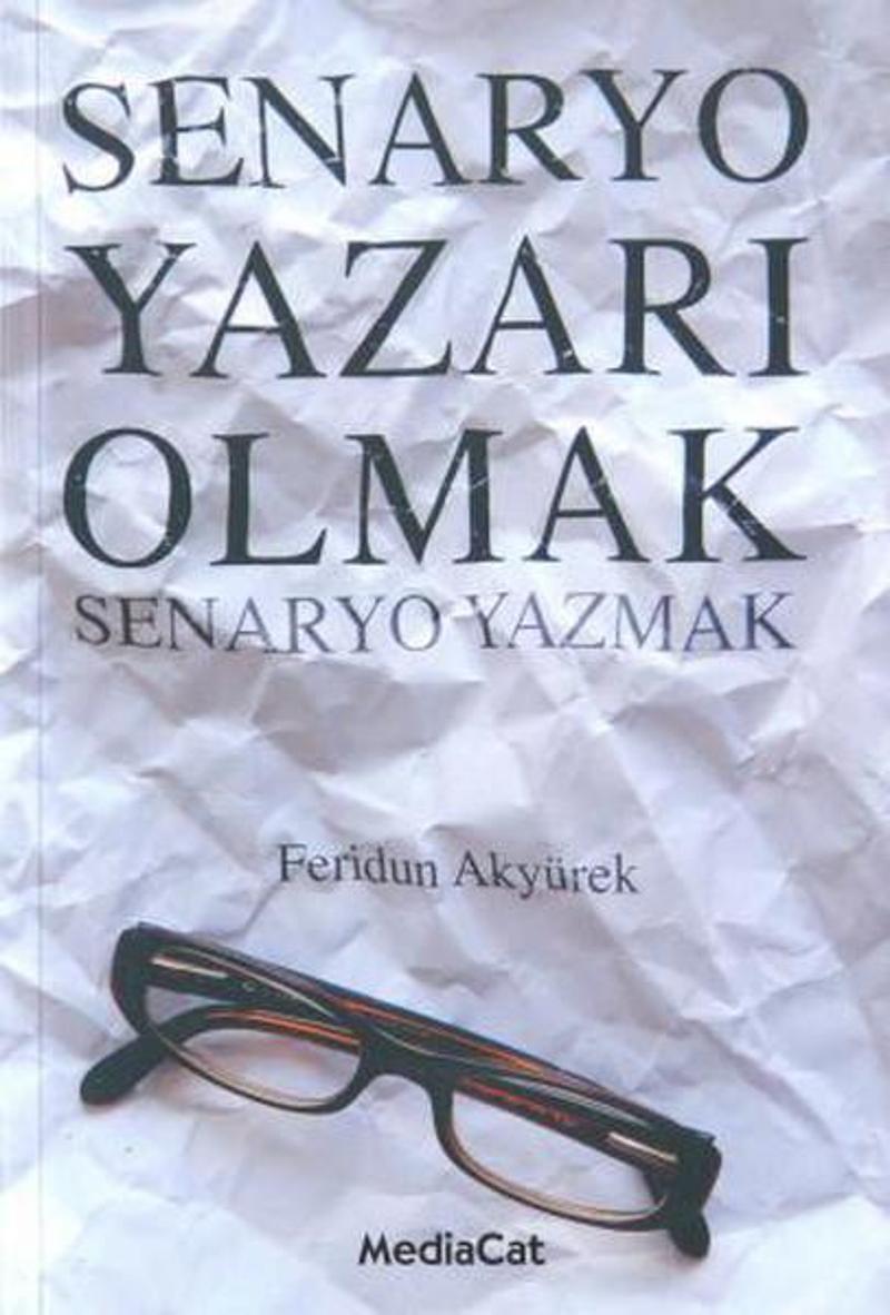 Senaryo Yazarı Olmak