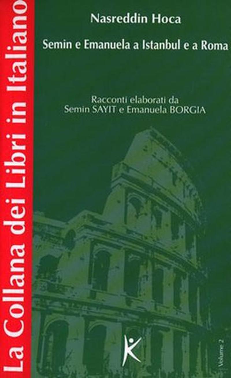 Nasreddin Hoca - Semin e Emanuela a Istanbul e a Roma