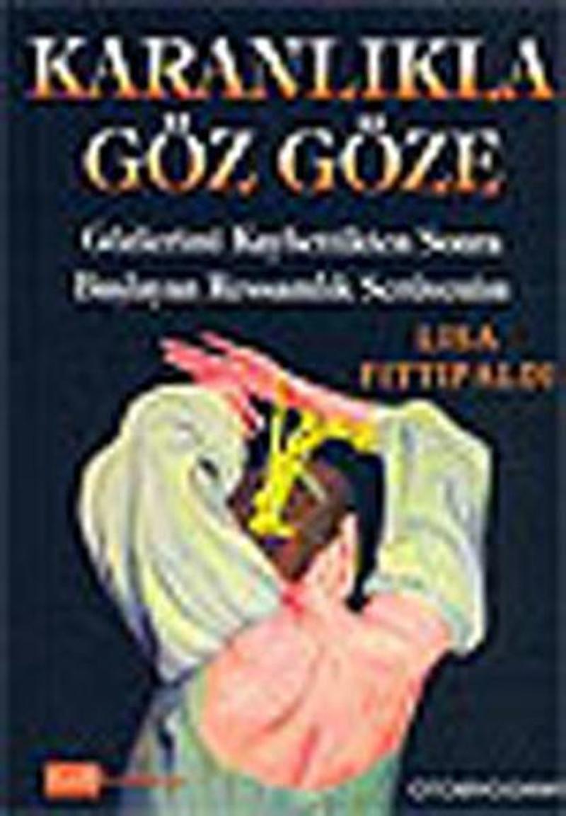 Karanlıkta Göz Göze