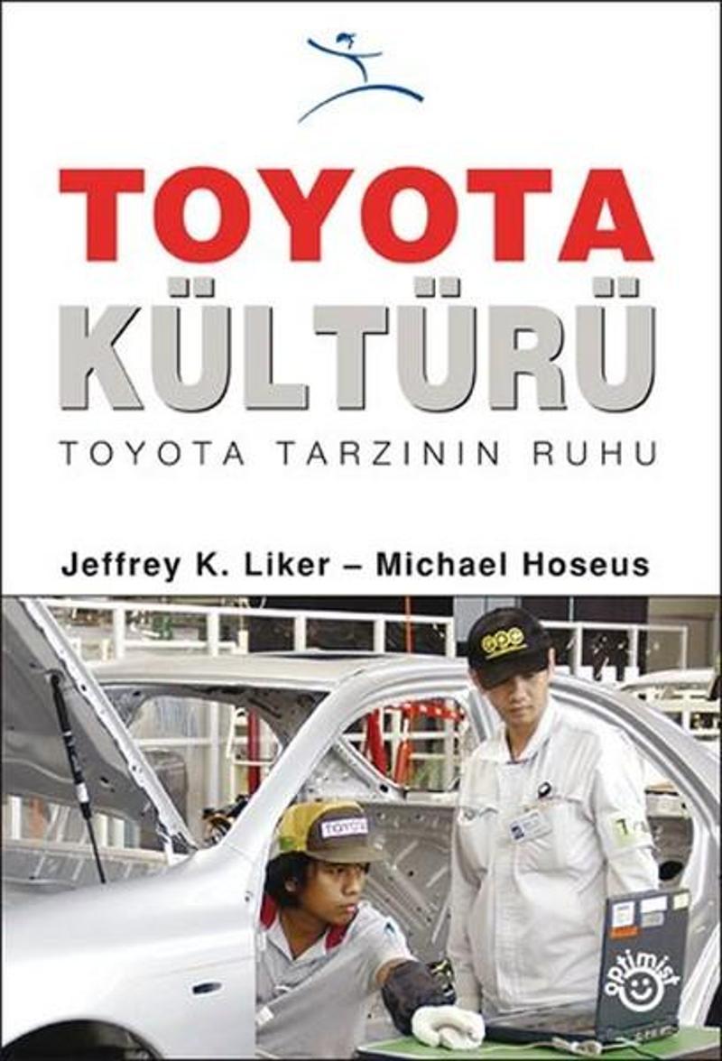 Toyota Kültürü Toyota Kültürü