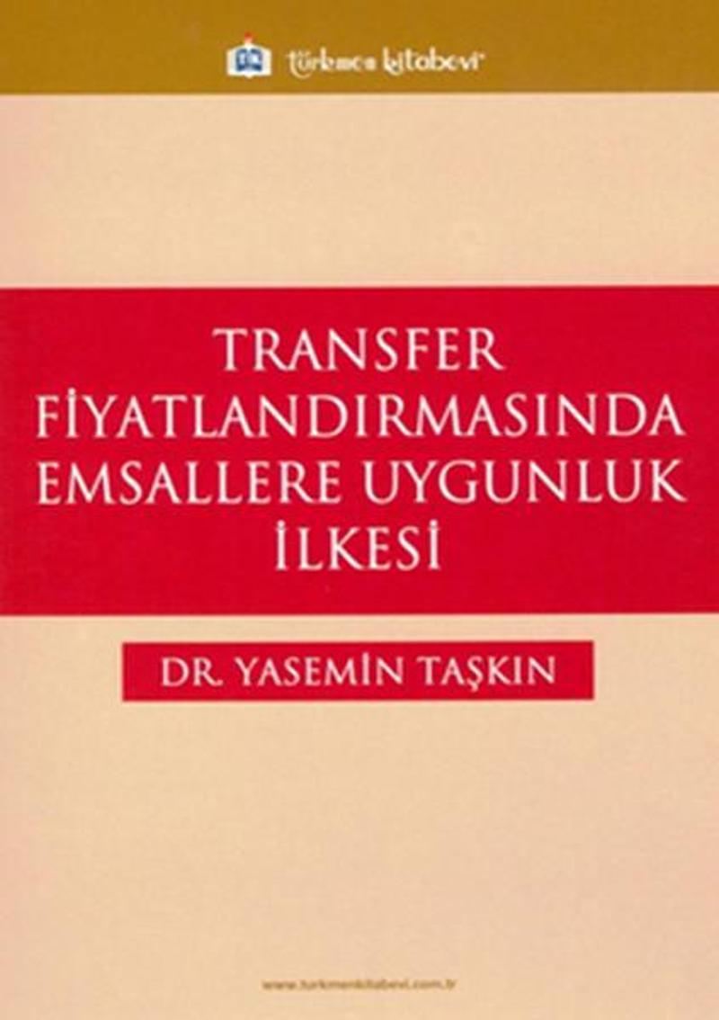 Transfer Fiyatlandırmasında Emsallere Uygunluk İlkesi