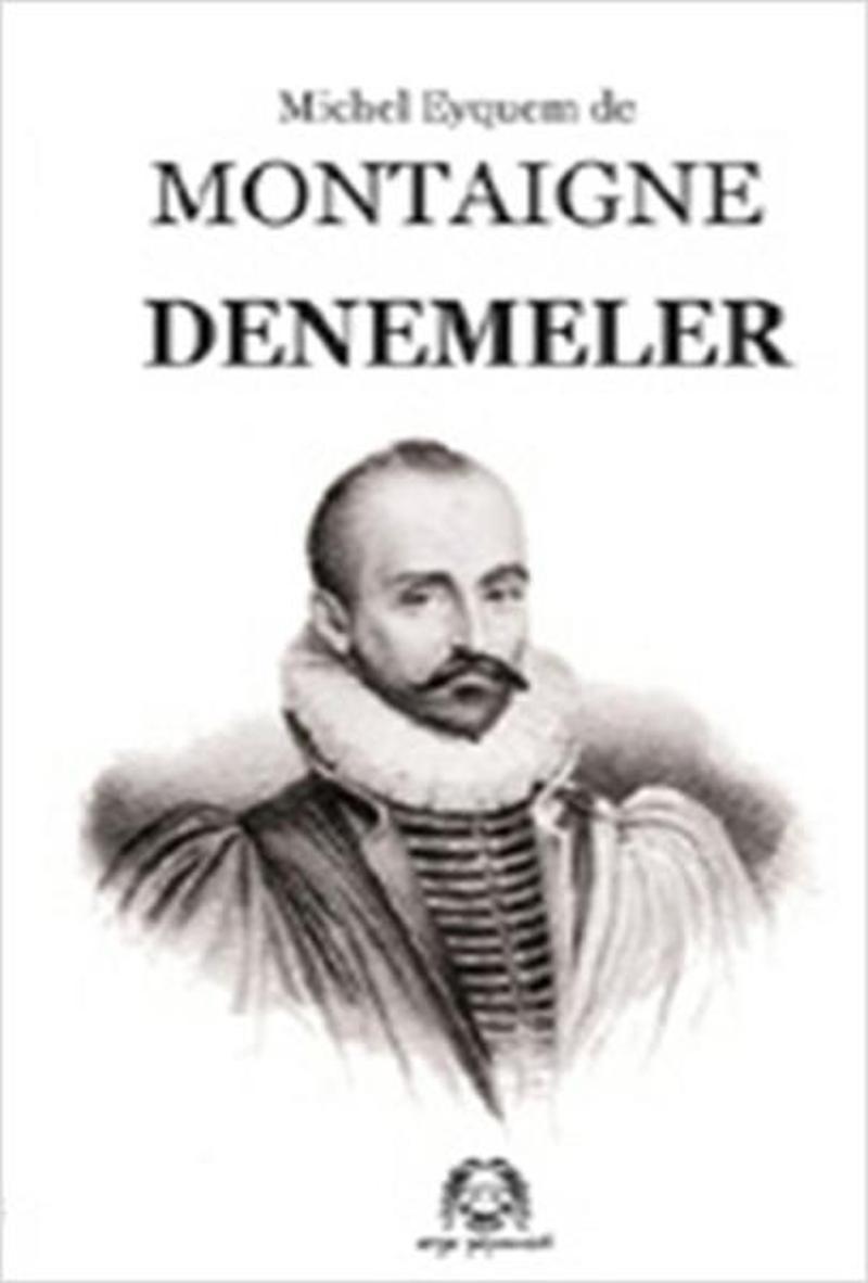 Montaigne Denemeler