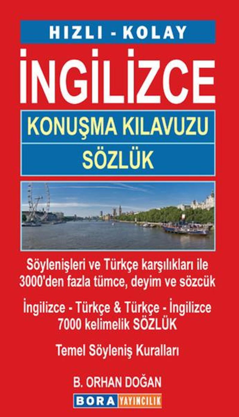 Hızlı - Kolay  İngilizce Konuşma Kılavuzu  & Sözlük