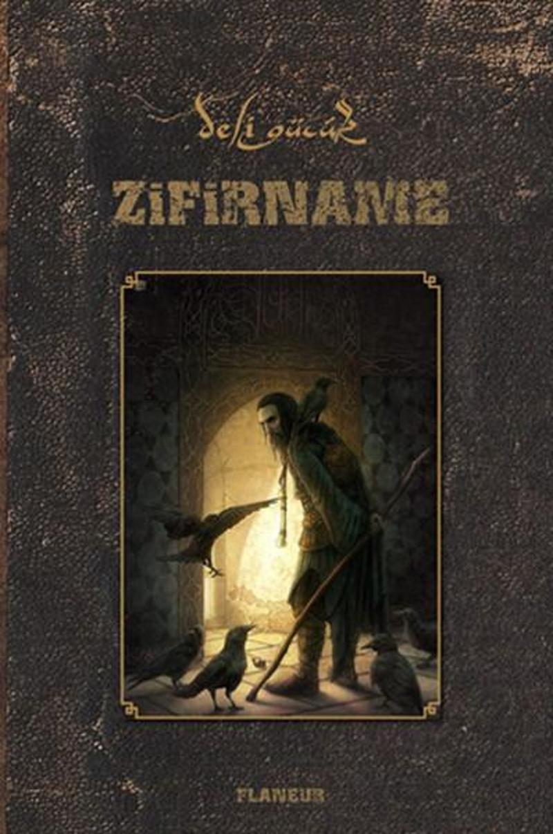 Deli Gücük 'Zifirname'