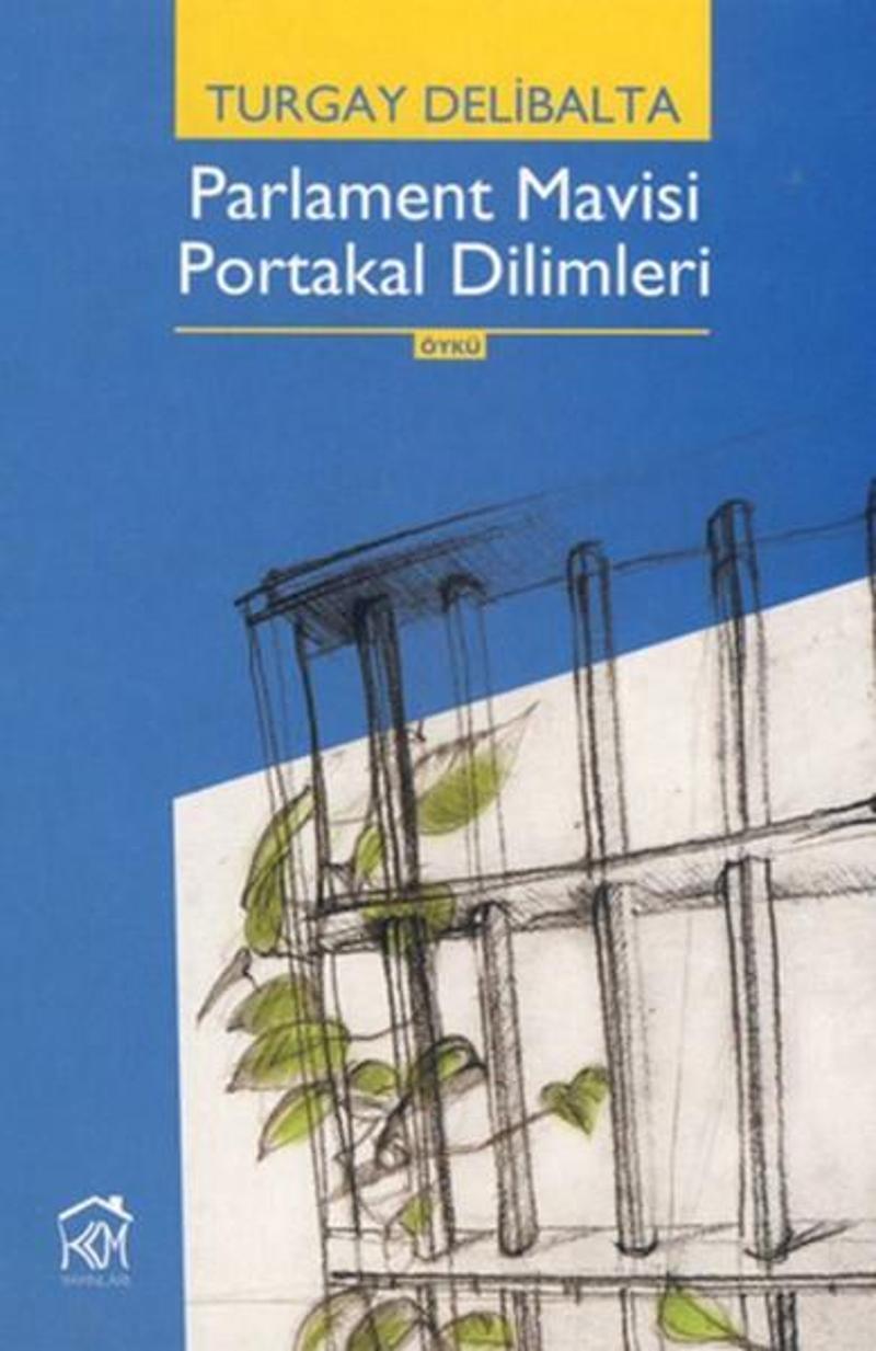 Parlament Mavisi Portakal Dilimleri