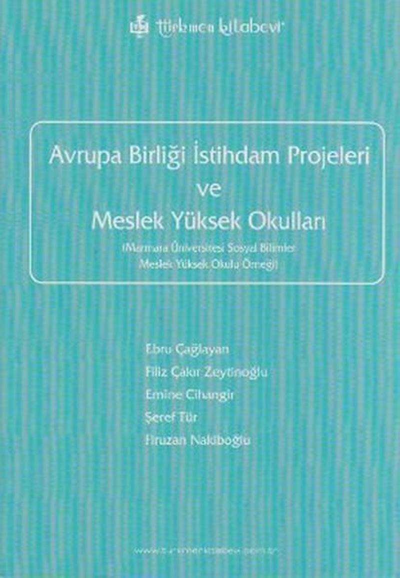 Avrupa Birliği İstihdam Projeleri ve Meslek Yüksek Okulları