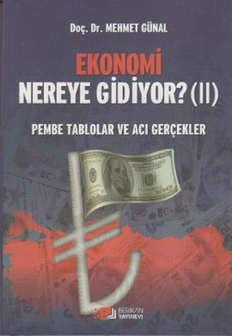 Ekonomi Nereye Gidiyor? (2)