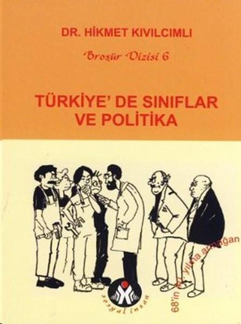 Türkiye'de Sınıflar ve Politika